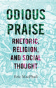 Book cover of: Odious Praise. By: Eric MacPhail