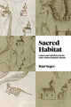 Book cover of: Sacred Habitat. By: Ran Segev