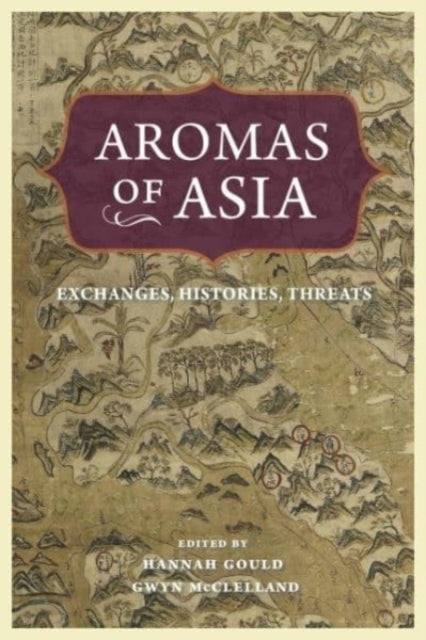 Book cover of: Aromas of Asia. By: Hannah Gould