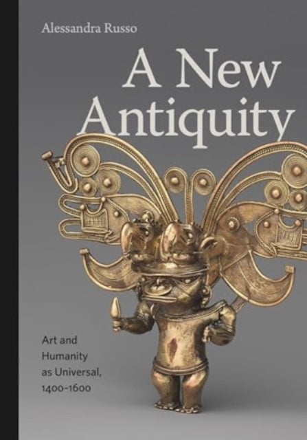 Book cover of: New Antiquity. By: Alessandra Russo