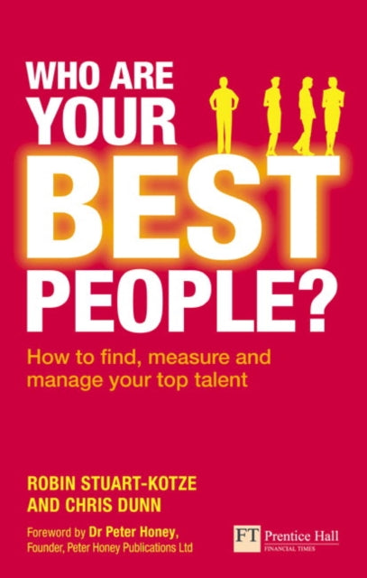 Book cover of: Who Are Your Best People?. By: STUART-KOTZE, ROBIN