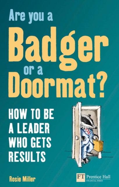 Book cover of: Are you a Badger or a Doormat?. By: MILLER, ROSIE