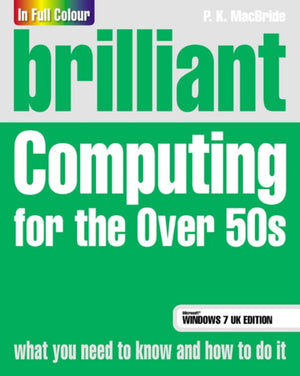 Brilliant Computing for the Over 50s Windows 7 edition
