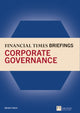 Book cover of: Financial Times Briefing on Corporate Governance, The. By: FINCH, BRIAN