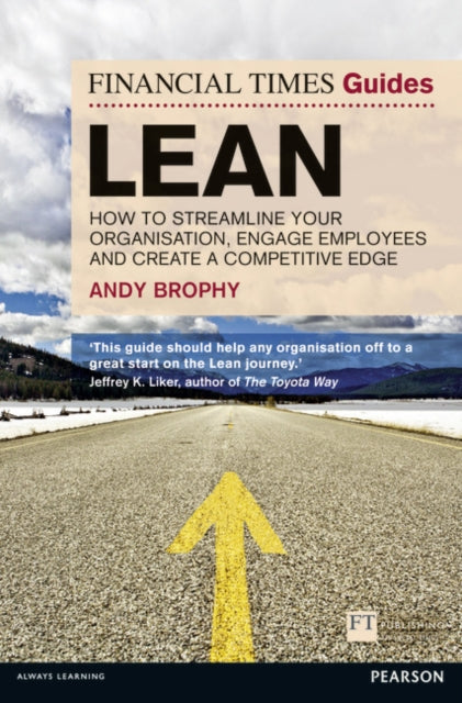 Book cover of: Financial Times Guide to Lean, The. By: BROPHY, ANDY