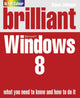 Book cover of: Brilliant Windows 8