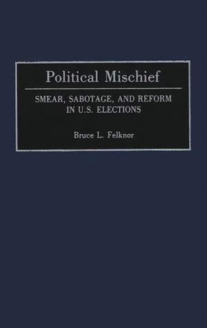 Political Mischief
