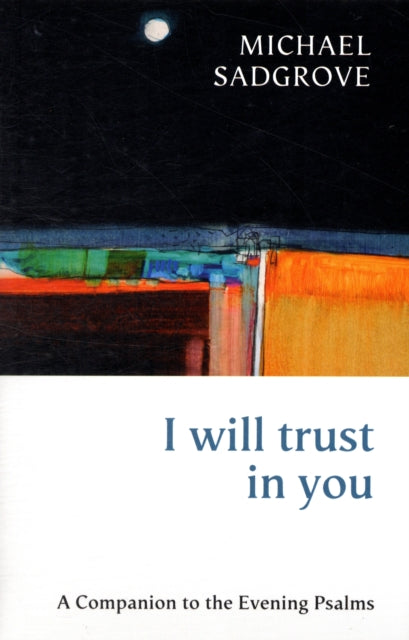 Book cover of: I Will Trust in You