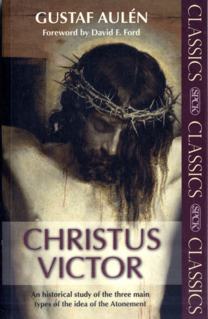 Book cover of: Christus Victor. By: Gustav Aulen