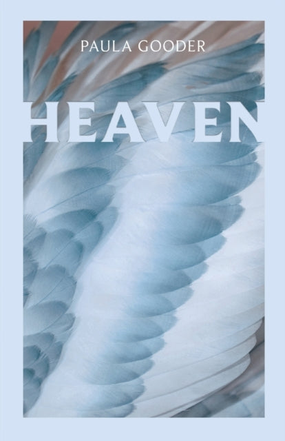 Book cover of: Heaven. By: Paula Gooder