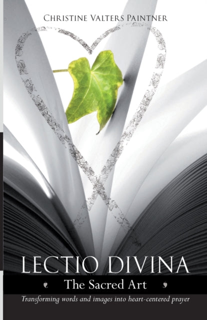 Book cover of: Lectio Divina - The Sacred Art. By: Christine Valters Paintner