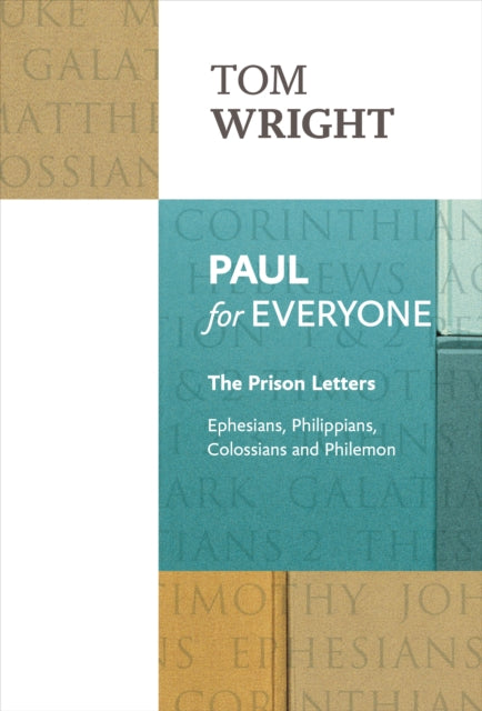 Book cover of: Paul for Everyone: The Prison Letters. By: Tom Wright
