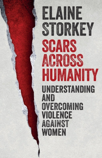 Book cover of: Scars Across Humanity. By: Elaine Storkey