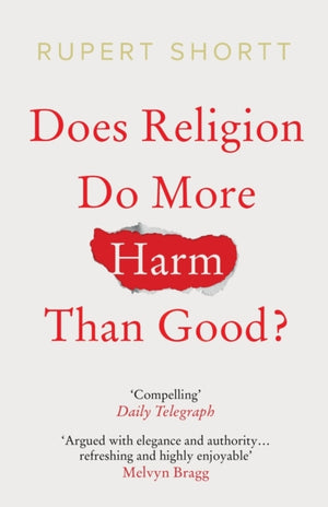 Does Religion do More Harm than Good?