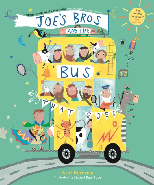 Book cover of: Joe's Bros and the Bus That Goes. By: Paul Kerensa