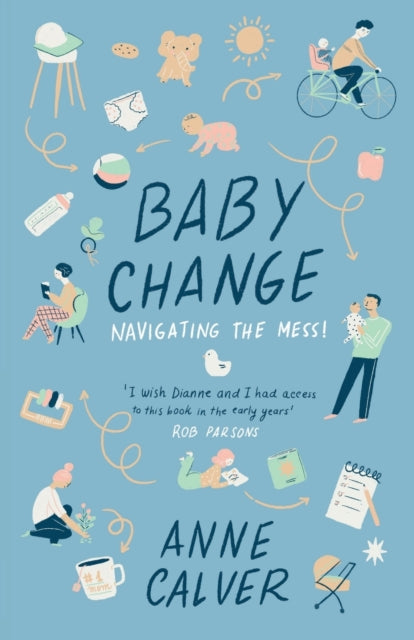 Book cover of: Baby Change. By: Anne Calver