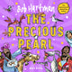 Book cover of: Precious Pearl. By: Bob Hartman