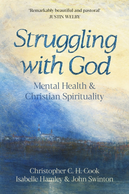 Book cover of: Struggling with God. By: Professor Christopher C H Cook