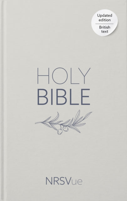 NRSVue Holy Bible: New Revised Standard Version Updated Edition, British Text in Durable Hardback Binding 9780281090143 National Council of Churches