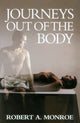 Book cover of: Journeys Out of the Body
