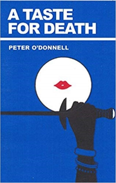 Book cover of: Taste for Death. By: O'Donnell, Peter