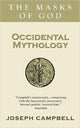 Book cover of: Occidental Mythology. By: Joseph Campbell