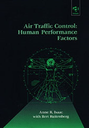 Air Traffic Control: Human Performance Factors