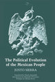 Book cover of: Political Evolution of the Mexican People. By: Justo Sierra