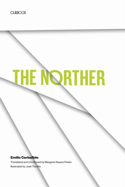 Book cover of: Norther. By: Emilio Carballido