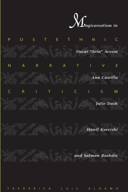 Book cover of: Postethnic Narrative Criticism. By: Frederick Luis Aldama