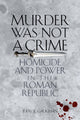 Book cover of: Murder Was not a Crime. By: Judy E. Gaughan