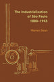 Book cover of: Industrialization of Sao Paulo, 1800-1945. By: Warren Dean