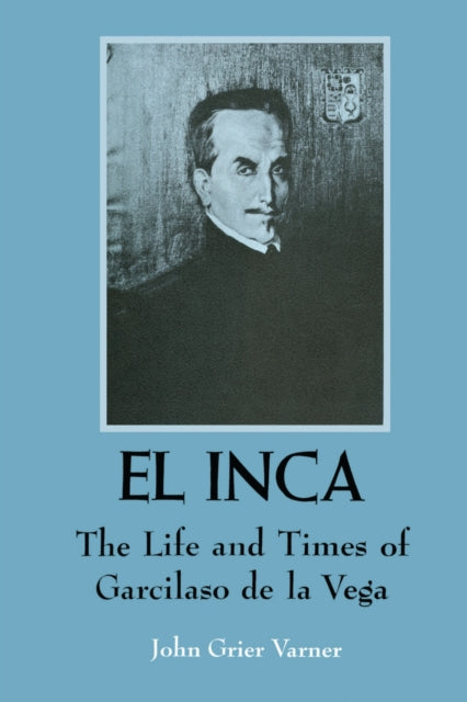 Book cover of: El Inca. By: John Grier Varner
