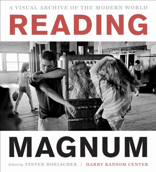 Book cover of: Reading Magnum. By: Harry Ransom Center