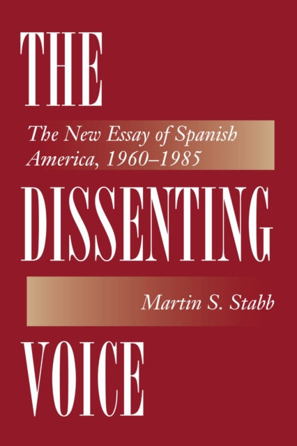 Book cover of: Dissenting Voice. By: Martin S. Stabb