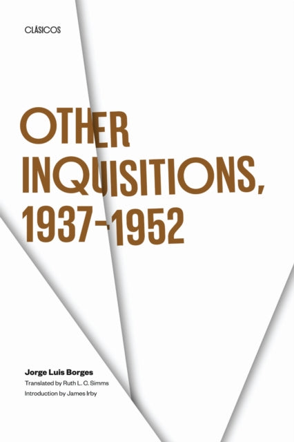 Book cover of: Other Inquisitions, 1937-1952. By: Jorge Luis Borges