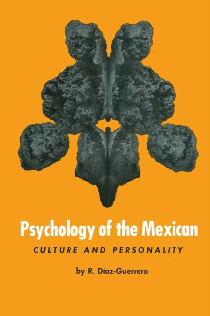 Book cover of: Psychology of the Mexican. By: R. Diaz-Guerrero