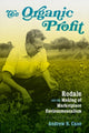 Book cover of: Organic Profit. By: Andrew N. Case