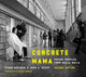 Book cover of: Concrete Mama. By: Ethan Hoffman