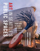 Book cover of: Art in Seattle's Public Spaces. By: James M. Rupp