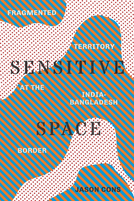 Book cover of: Sensitive Space. By: Jason Cons