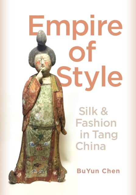 Book cover of: Empire of Style. By: BuYun Chen