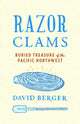 Book cover of: Razor Clams. By: David Berger