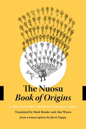 The Nuosu Book of Origins