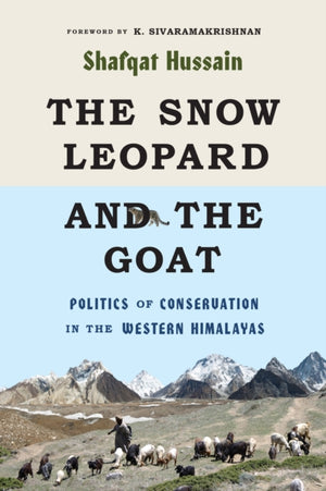 Snow Leopard and the Goat