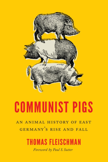 Book cover of: Communist Pigs. By: Thomas Fleischman