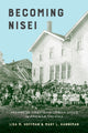 Book cover of: Becoming Nisei. By: Lisa M. Hoffman