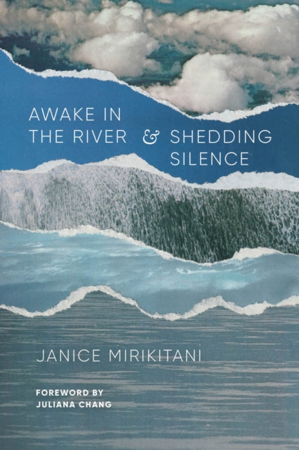 Book cover of: Awake in the River and Shedding Silence. By: Janice Mirikitani