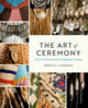 Book cover of: Art of Ceremony. By: Rebecca J. Dobkins