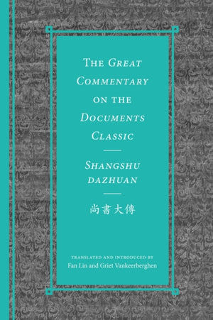 The Great Commentary on the Documents Classic / Shangshu dazhuan????